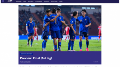 Việt Nam – Thái Lan tái đấu chung kết lần 3: AFC dành lời khen có cánh